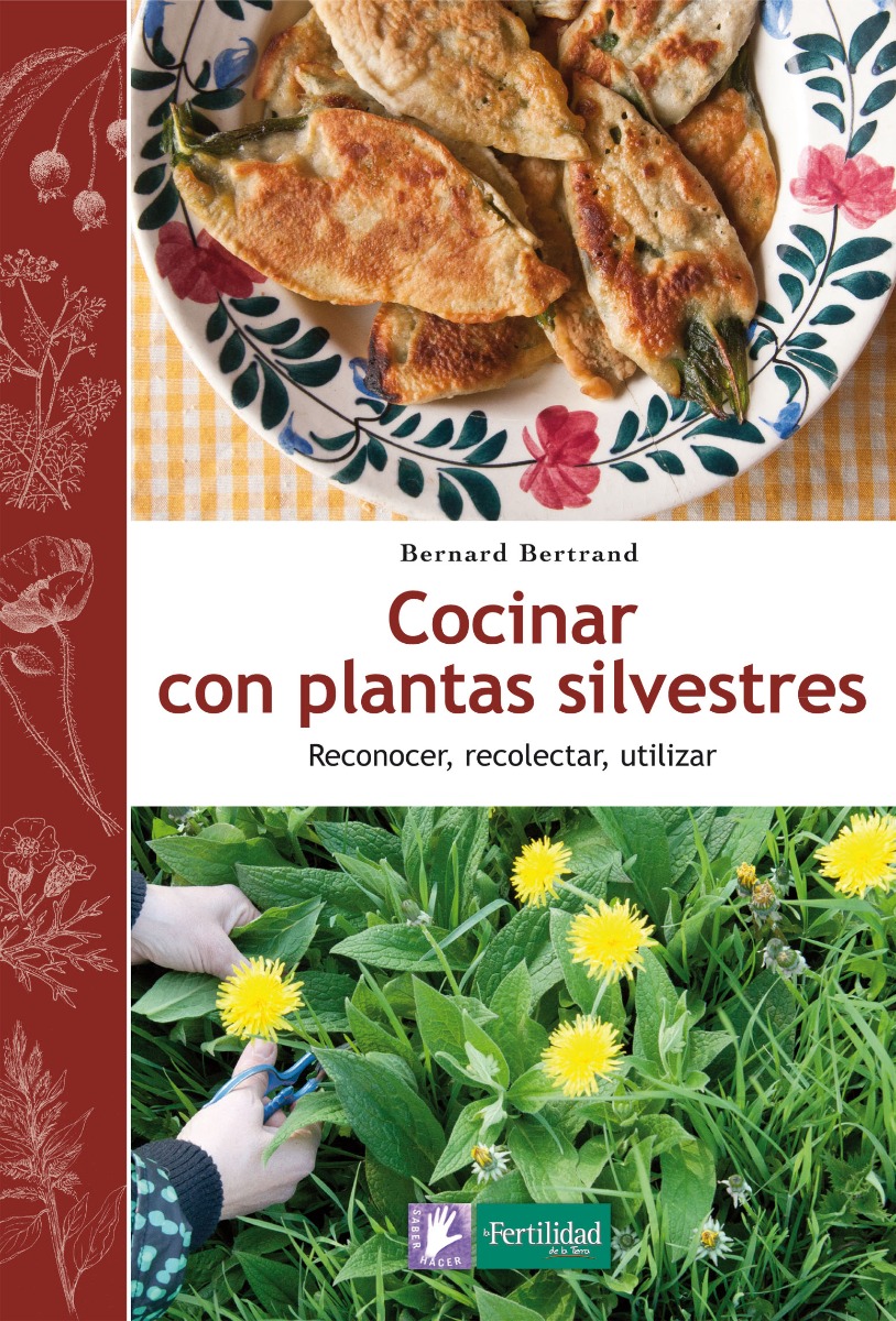 Cocinar con Plantas Silvestres. Reconocer, Recolectar, Utilizar-0