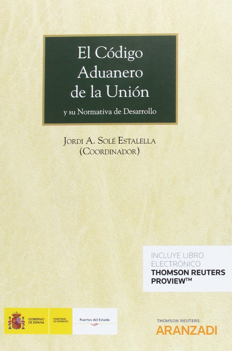 Código aduanero de la Unión y su normativa de desarrollo -0