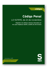 Código penal. Adaptado a las últimas reformas de las Leyes Leyes Orgánicas 1/2015 y 2/2015, de 30 de marzo-0