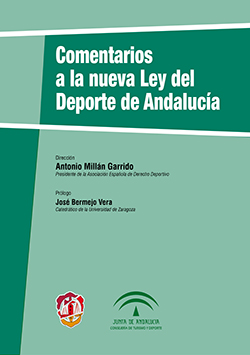 Comentarios a la Nueva Ley del Deporte de Andalucía -0