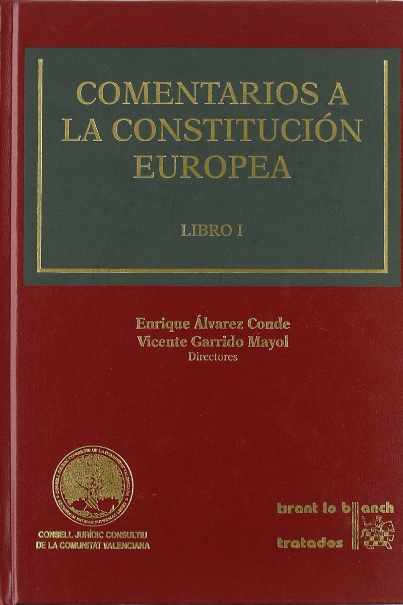 Comentarios a la Constitución Europea. 3 Vols. -0