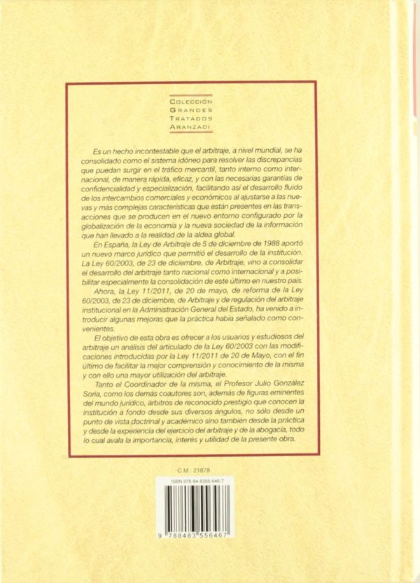 Comentarios a la Nueva Ley de Arbitraje Ley 60/2003, de 23 de Diciembre + ADDENDA-51125