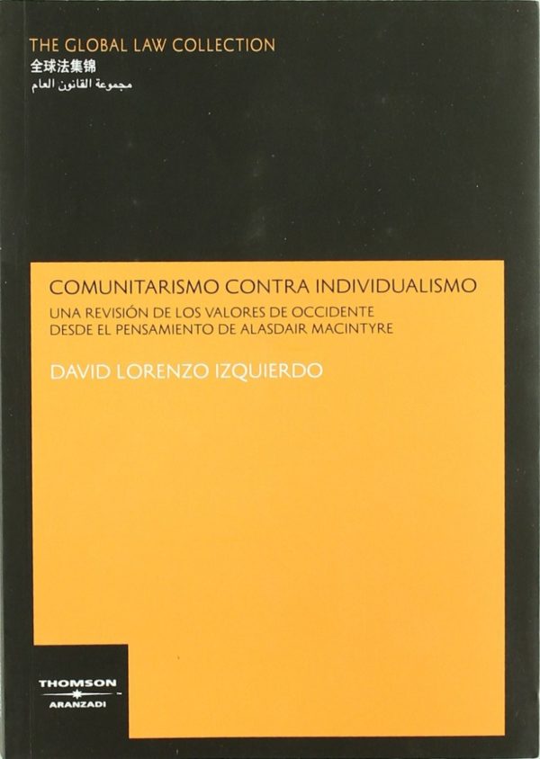 Comunitarismo contra Individualismo. Una Revisión de los Valores de Occidente desde el Pensamiento de Alasdair...-0