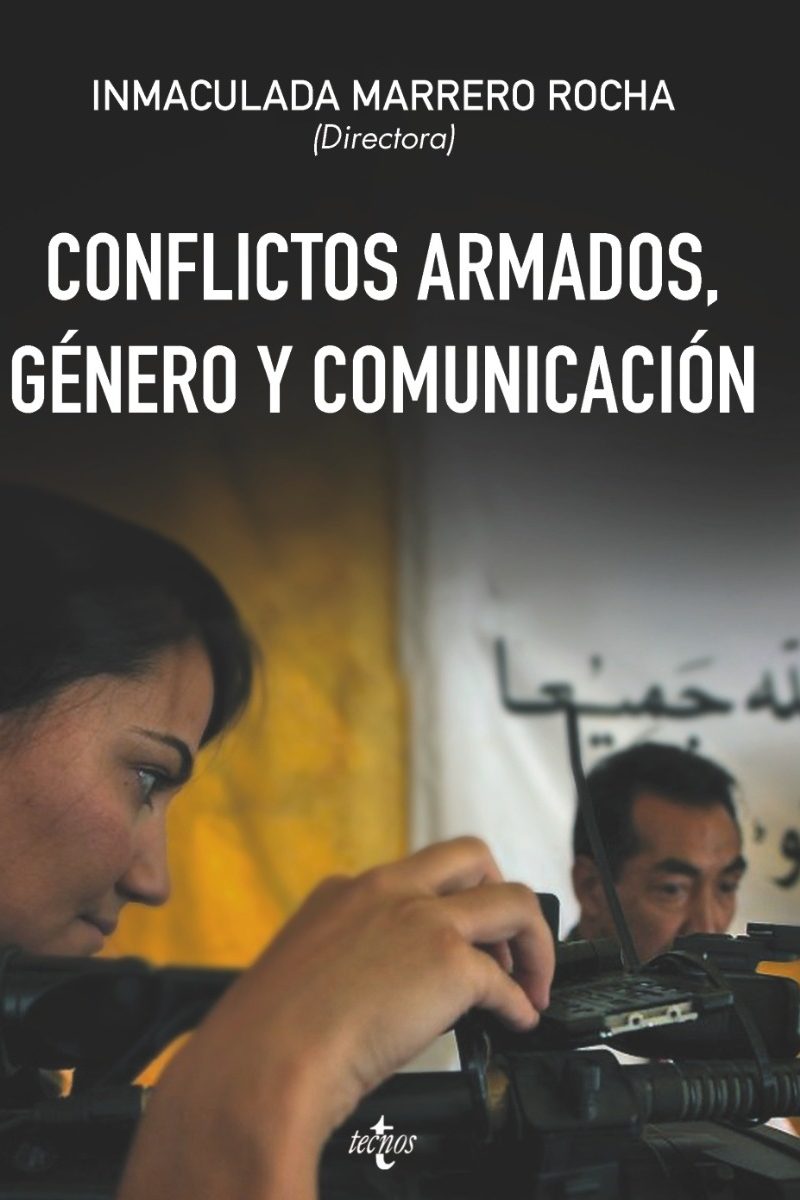 Conflictos Armados, Género y Comunicación -0