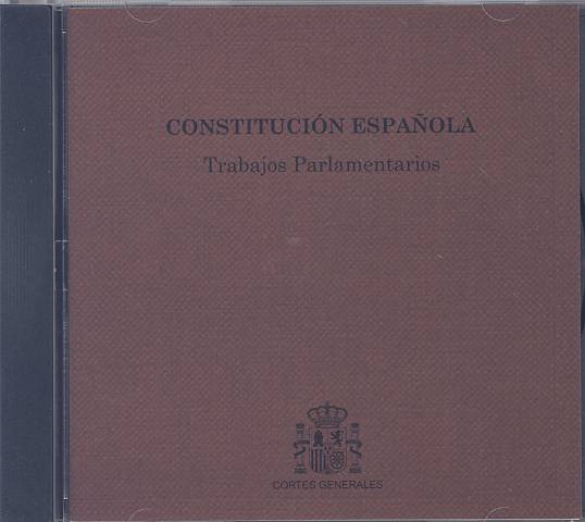 Constitucion Española. Trabajos Parlamentarios DVD 2015. Recopilación Reformas -0