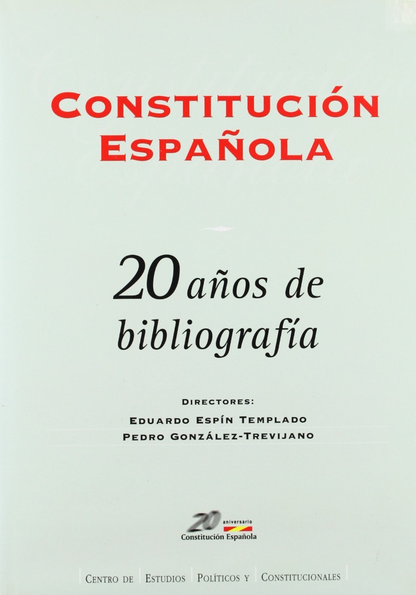 Constitución Española. 20 Años de Bibliografía -0