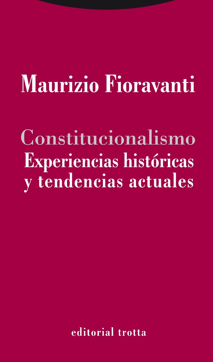 Constitucionalismo. Experiencias Históricas y Tendencias Actuales-0