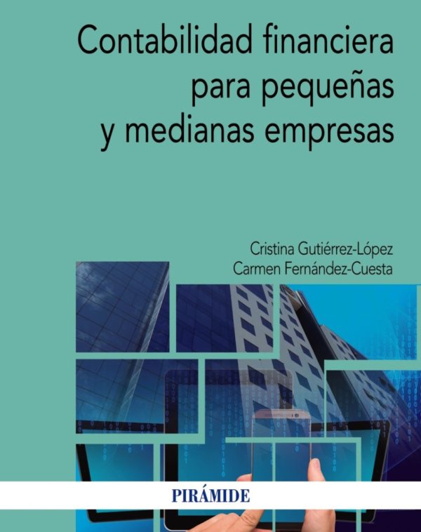 Contabilidad Financiera Para Pequeñas y Medianas Empresas -0