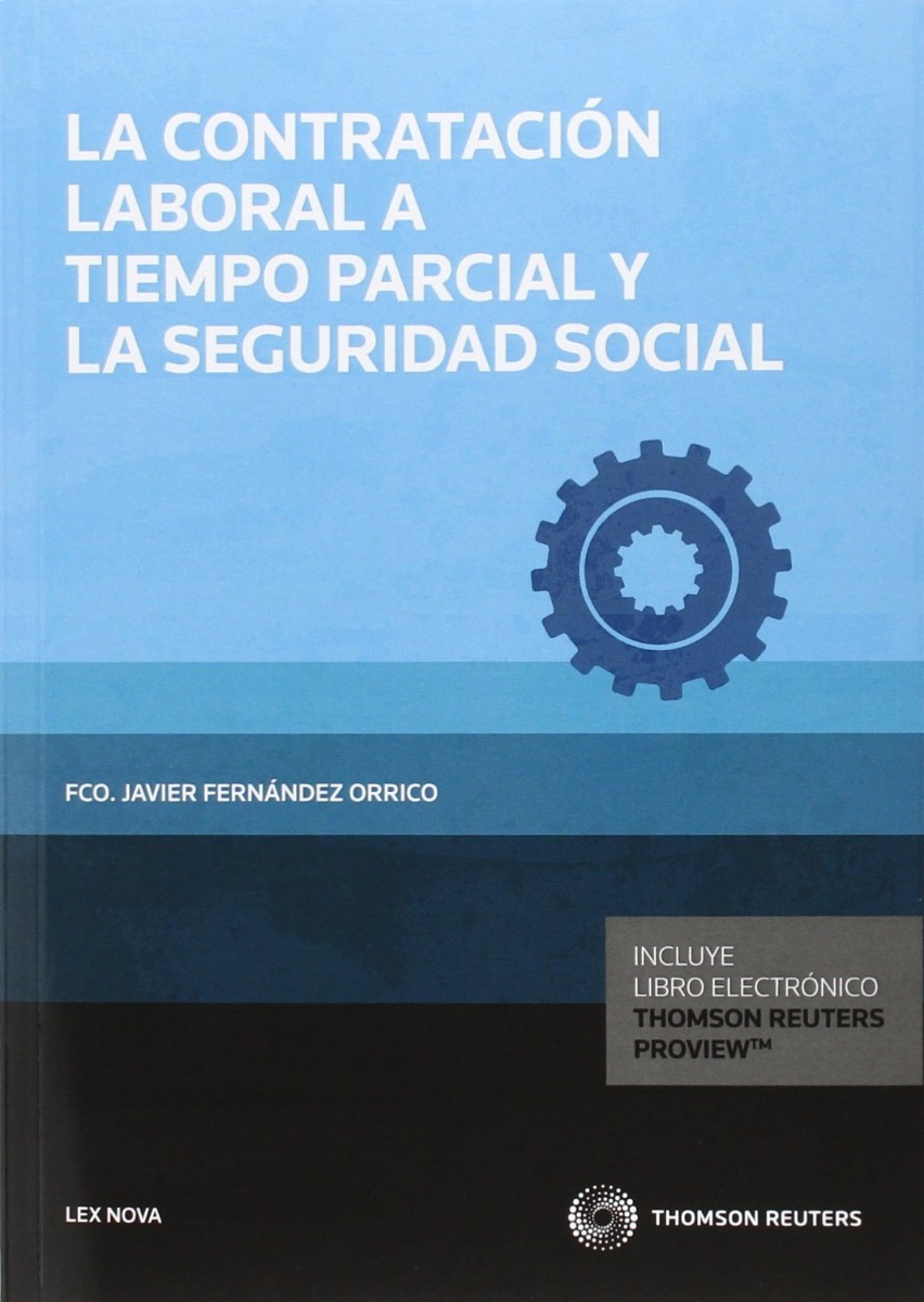 Contratación Laboral a Tiempo Parcial y la Seguridad Social -0