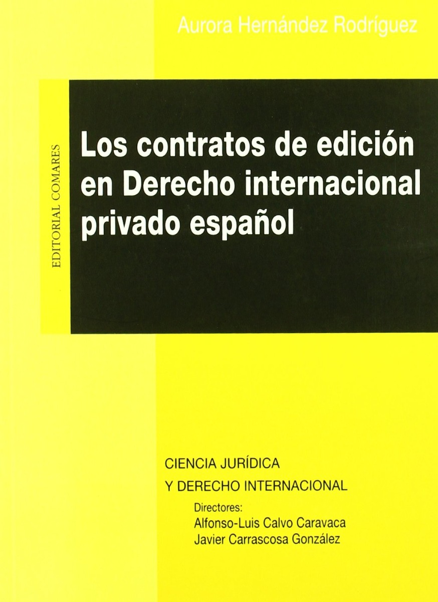 Contratos de Edición en Derecho Internacional Privado Español.-0