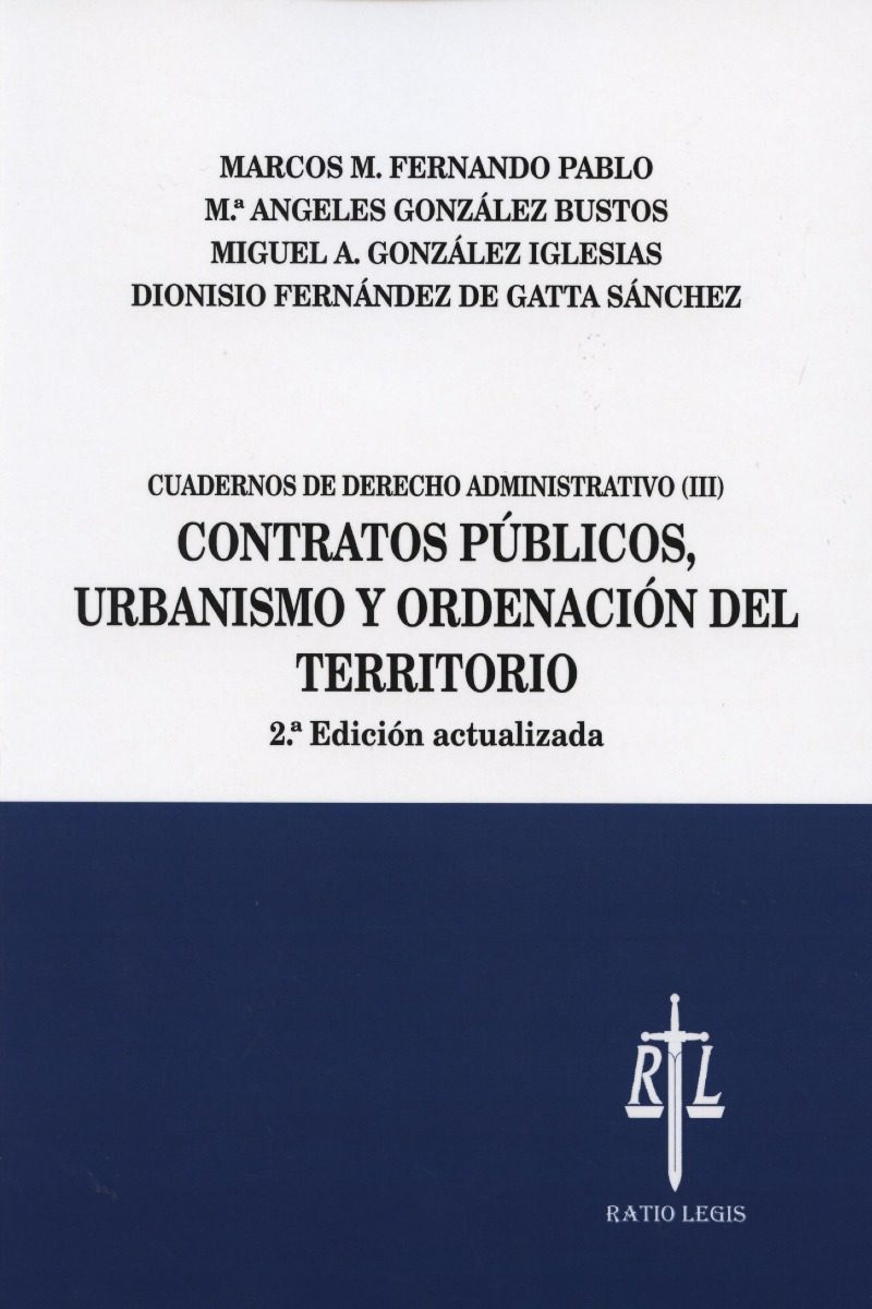 Cuadernos de Derecho Administrativo, III. Contratos Publicos Urbanismo y Ordenación del Territorio.-0