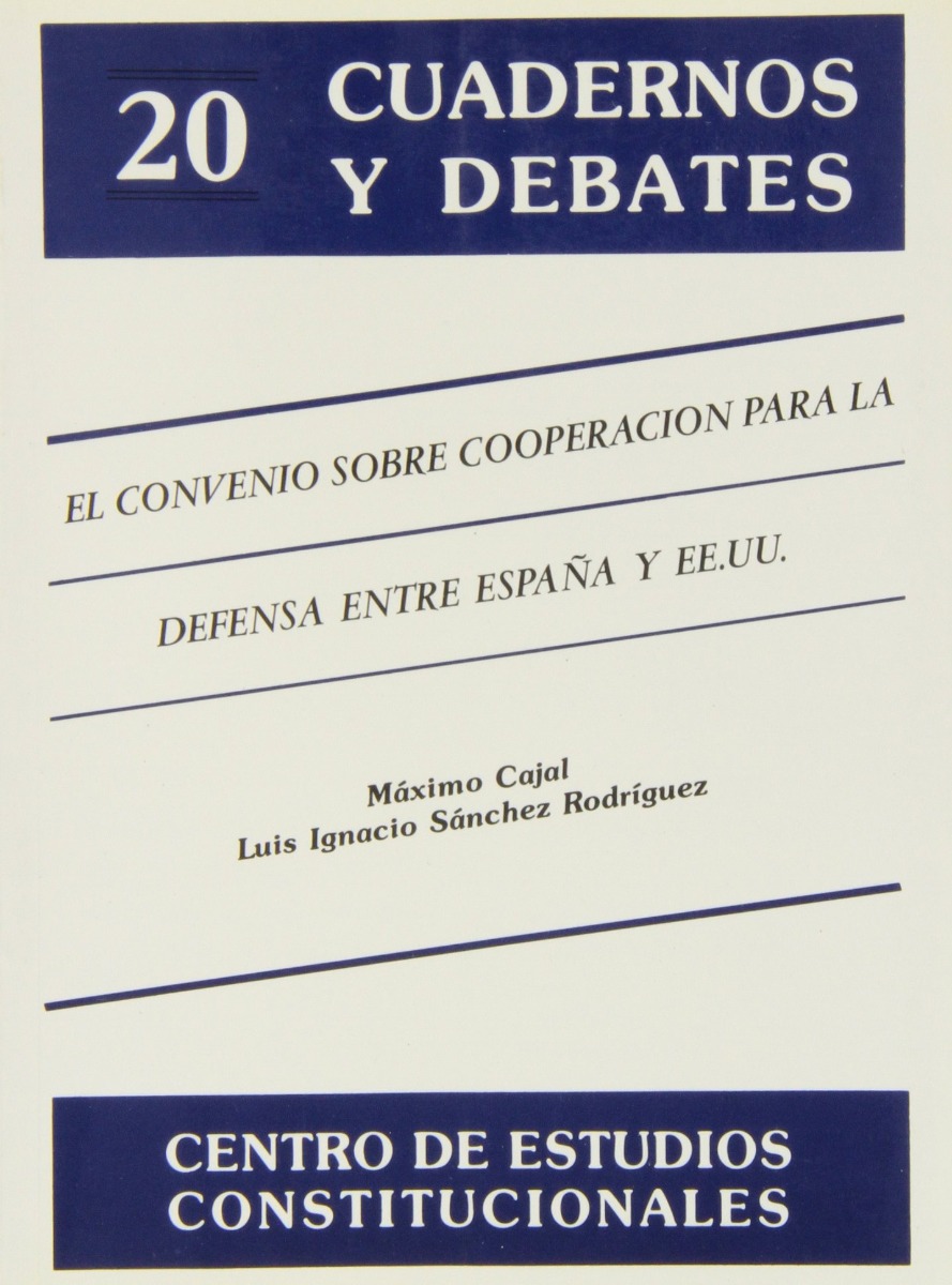 Convenio sobre Cooperación para la Defensa entre España Y EEUU -0