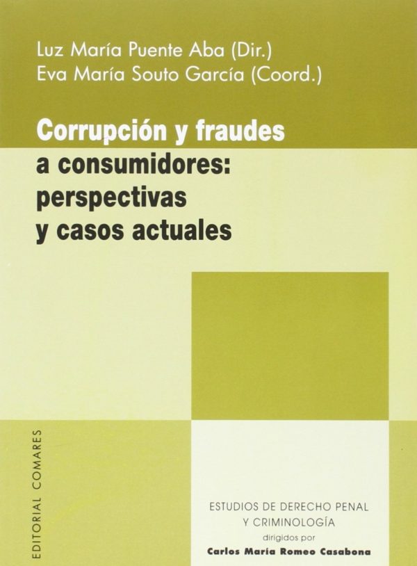 Corrupción y Fraudes a Consumidores: Perspectivas y Casos Actuales-0