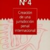 Creación de una Jurisdicción Penal Internacional -0