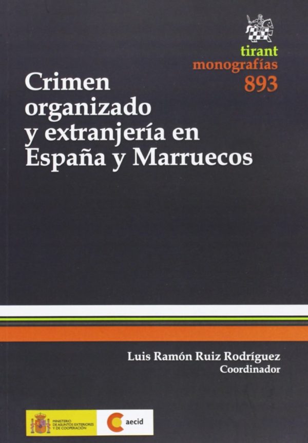 Crimen Organizado y Extranjería en España y Marruecos -0