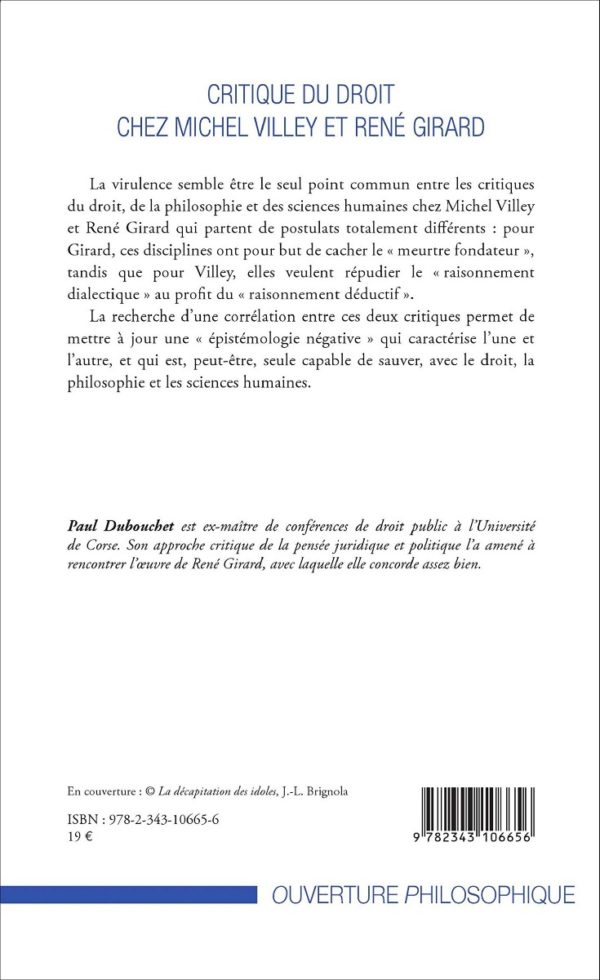 Critique du Droit. Chez Michel Villey et René Girard. Pour une Épistémologie Négative-43844