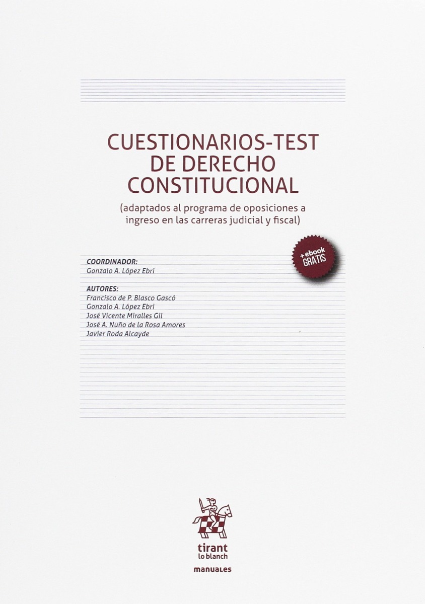 Cuestionarios-Test de Derecho Constitucional (Adaptados al Programa de Oposiciones a Ingreso en las Carreras Judicial y Fiscal) -0