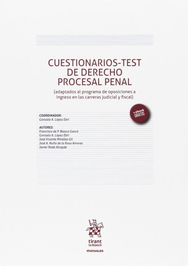 Cuestionarios-Test de Derecho Procesal Penal (Adaptados al Programa de Oposiciones a Ingreso en las Carreras Judicial y Fiscal) -0