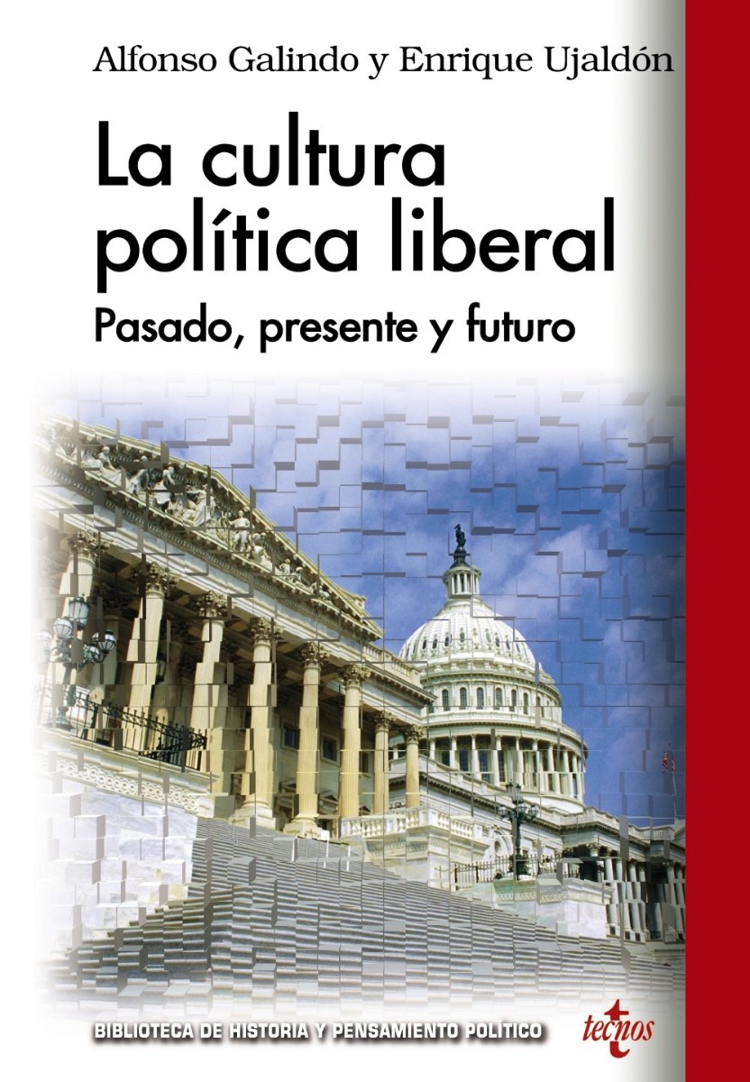 Cultura Política Liberal. Pasado, Presente y Futuro -0