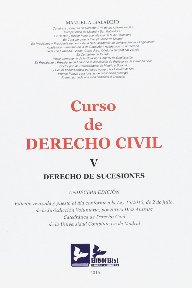 Curso de Derecho Civil V 2015 Derecho de Sucesiones / 9788415276425