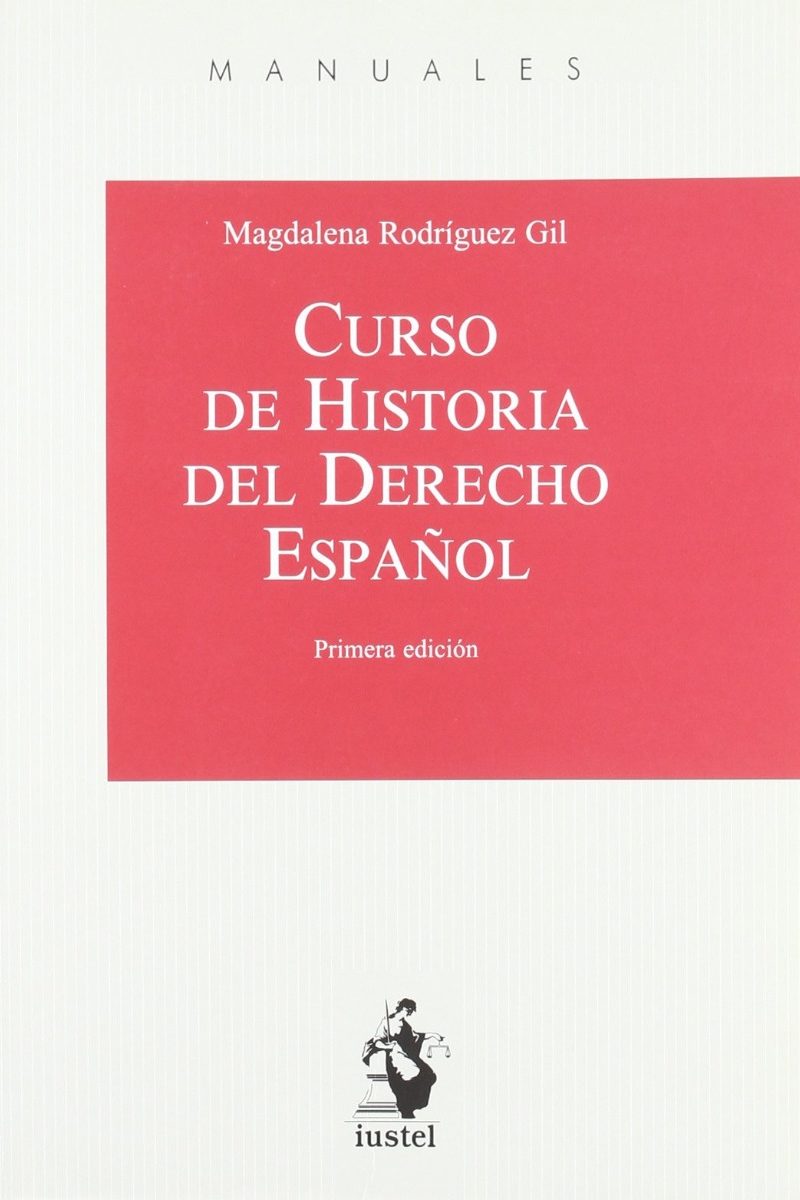 Curso de Historia del Derecho Español -0