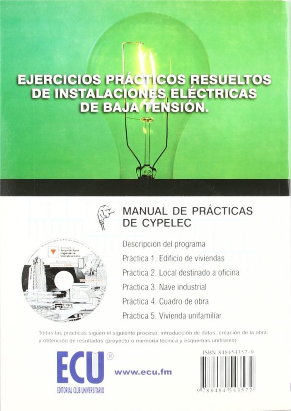Manual de Prácticas de Cypelec. Ejercicios Prácticos Resueltos de Instalaciones Eléctricas de Baja Tensión.-29937
