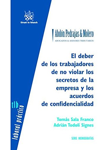 Deber de los Trabajadores de no Violar los Secretos de la Empresa y los Acuerdos de Confidencialidad-0