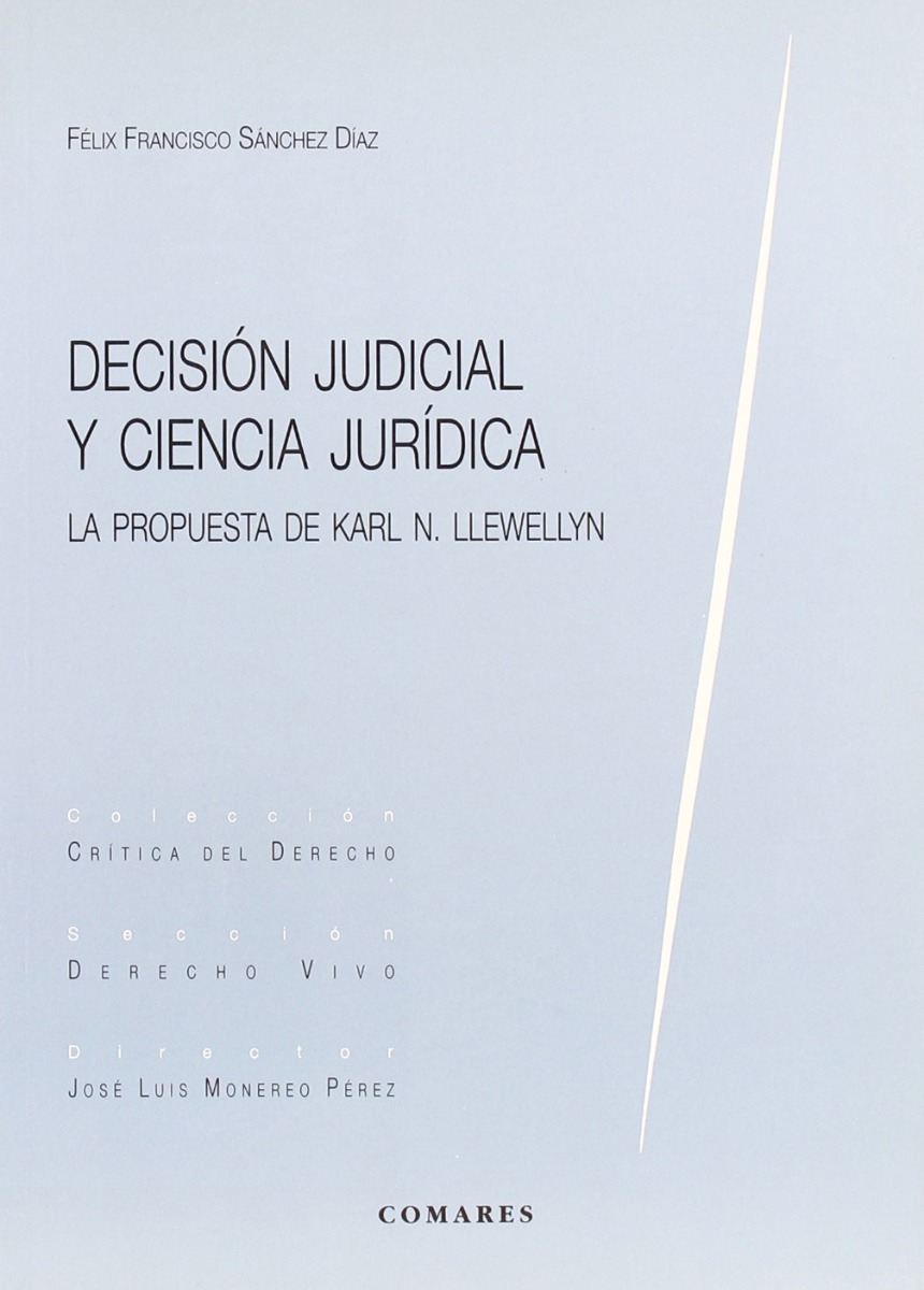 Decisión Judicial y Ciencia Jurídica. Propuesta de Karl n. Llewellyn.-0