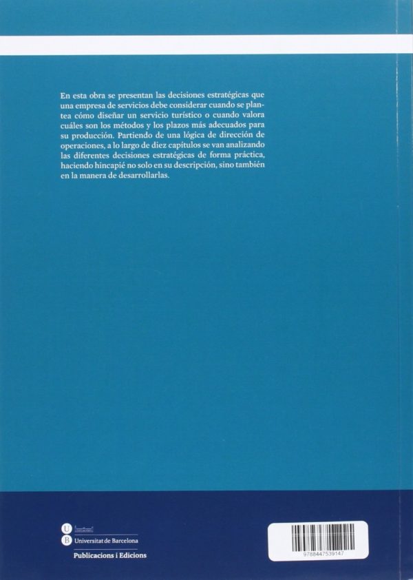 Decisiones Estratégicas para la Dirección de Operaciones en Empresas de Servicios y Turísticas-43146