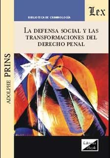 Defensa Social y las Transformaciones del Derecho Penal -0