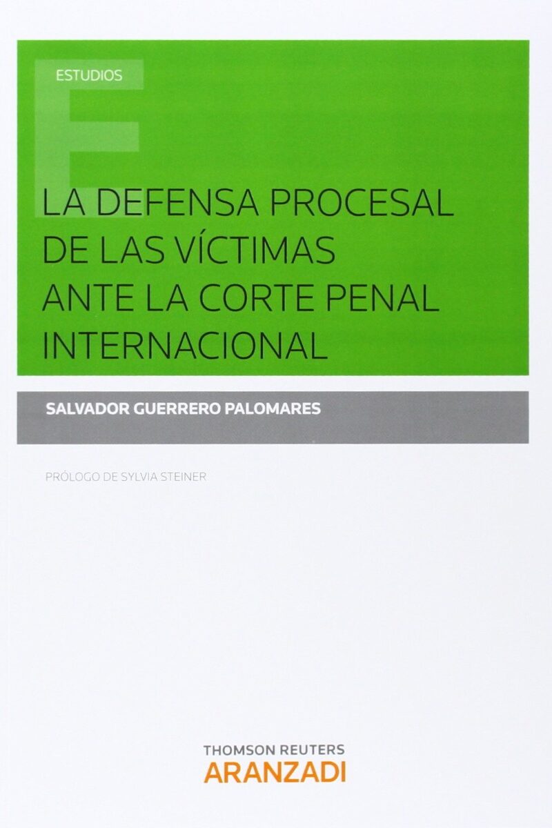 Defensa Procesal de las Víctimas ante la Corte Penal Internacional -0