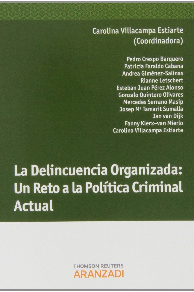 Delincuencia Organizada. Un Reto a la Política Criminal Actual-0