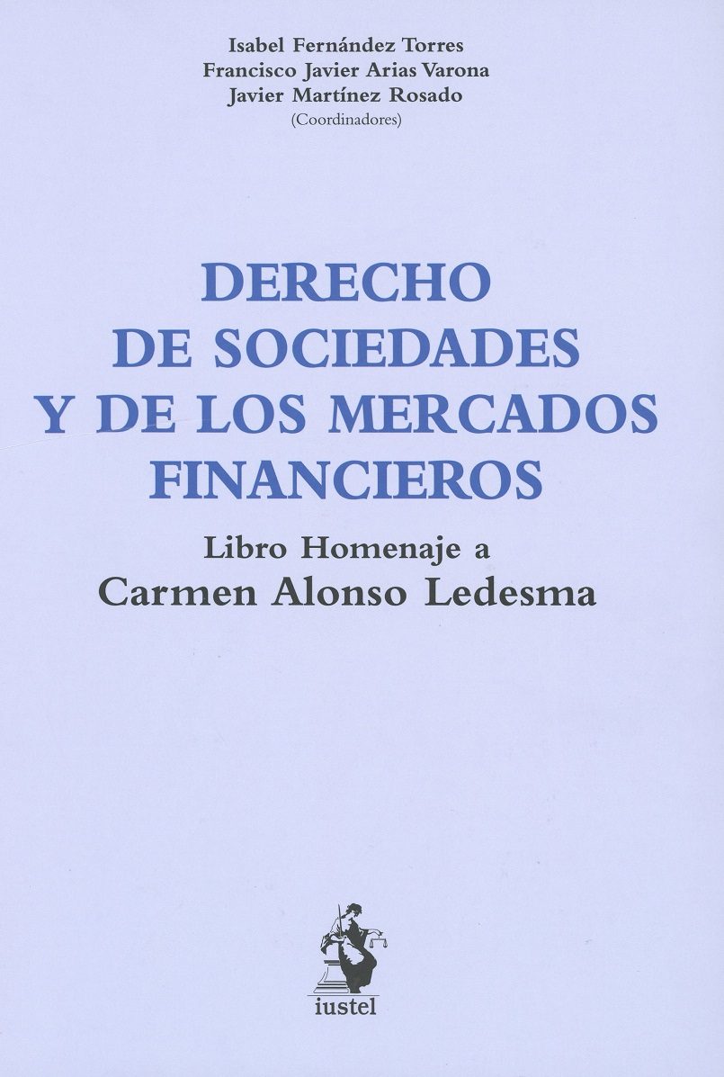 Derecho de Sociedades y de los Mercados Financieros. Libro Homenaje a Carmen Alonso Ledesma-0