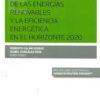 Derecho de las energías renovables y la eficiencia eEnergética en el horizonte 2020 -0