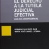 Derecho a la Tutela Judicial Efectiva. Análisis Jurisprudencial-0