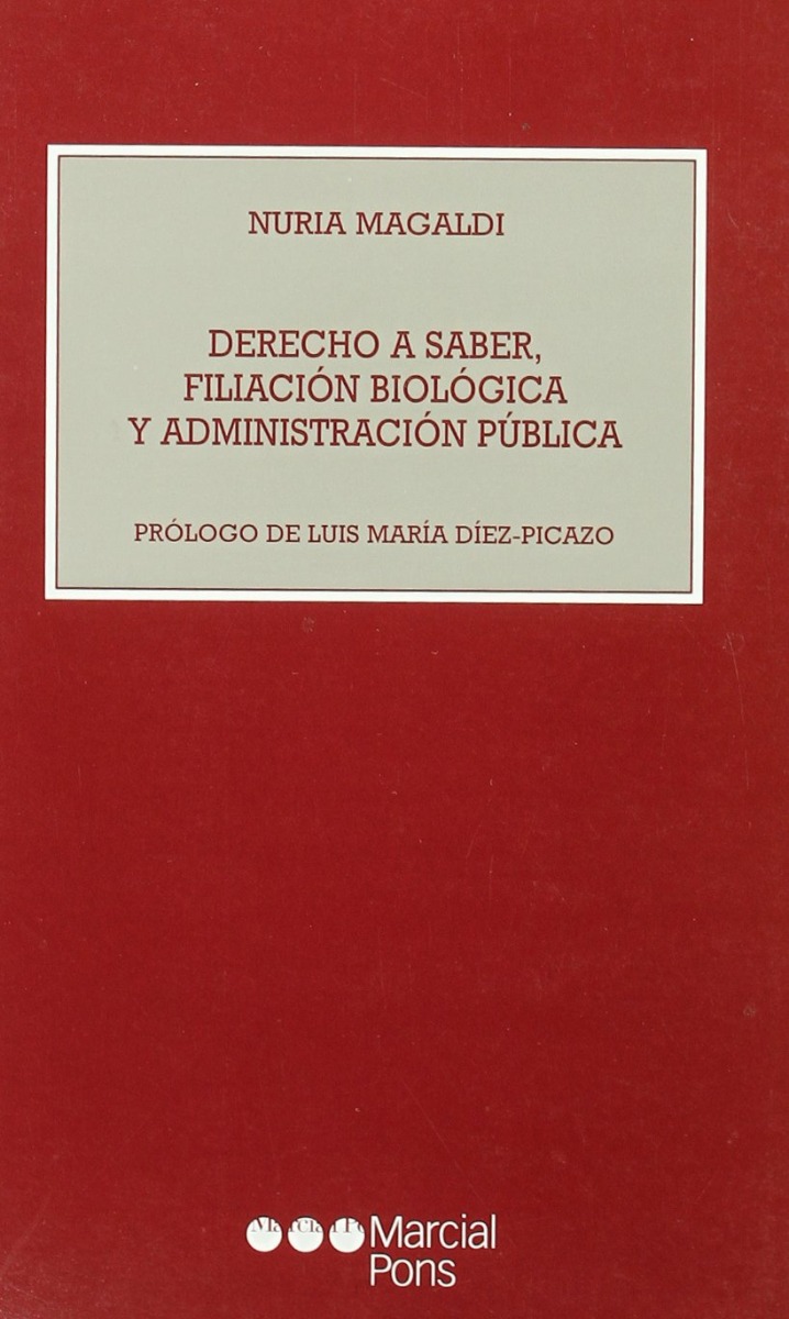 Derecho a Saber, Filiación Biológica y Administración Pública -0