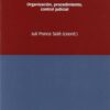 Derecho Administrativo Global. Organización, Procedimiento, Control Judicial.-0