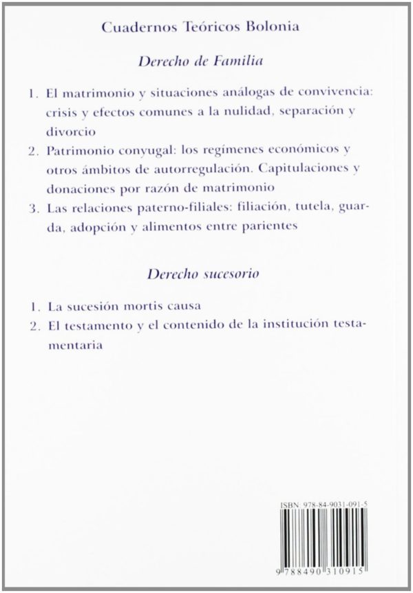 Cuadernos Teóricos Bolonia. Derecho de Familia. Cuaderno II Patrimonio Conyugal: los Régimenes Económicos y otros Ambitos de Autorregulación-55454