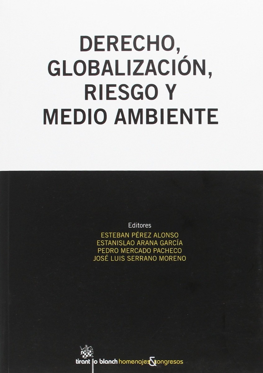 Derecho, Globalización, Riesgo y Medio Ambiente. -0