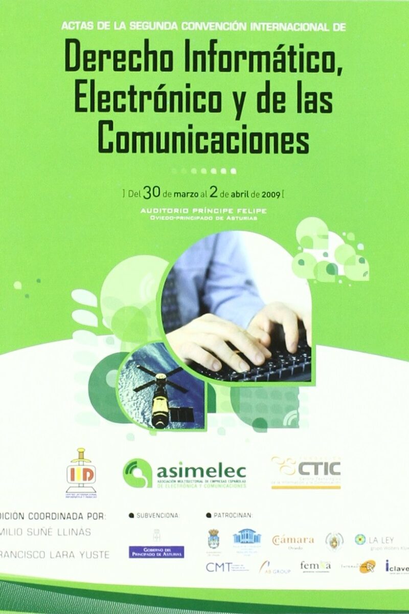 Actas de la 2ª Convención Internacional de Derecho Informático, Electrónico y de las Comunicaciones-0