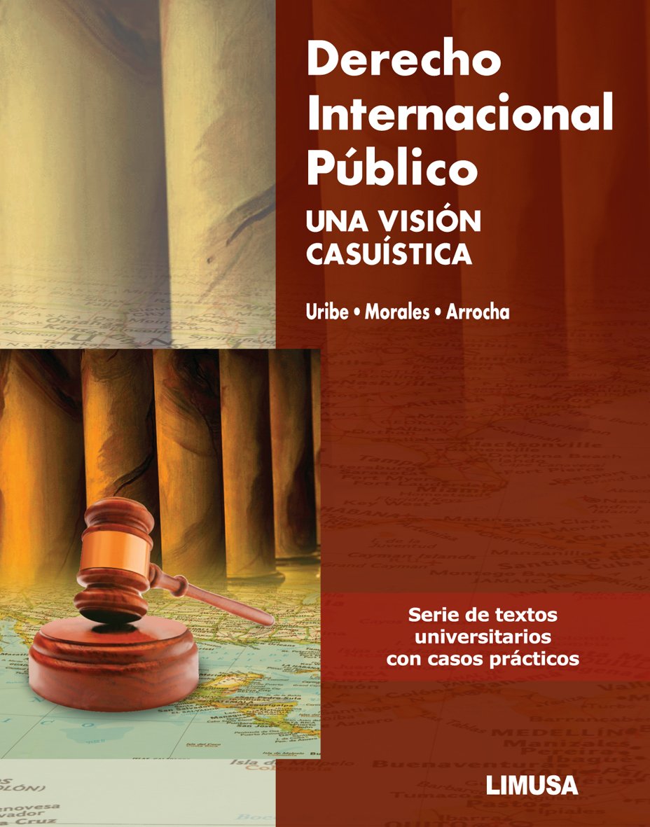 Derecho Internacional Público. Una Visión Casuística. -0