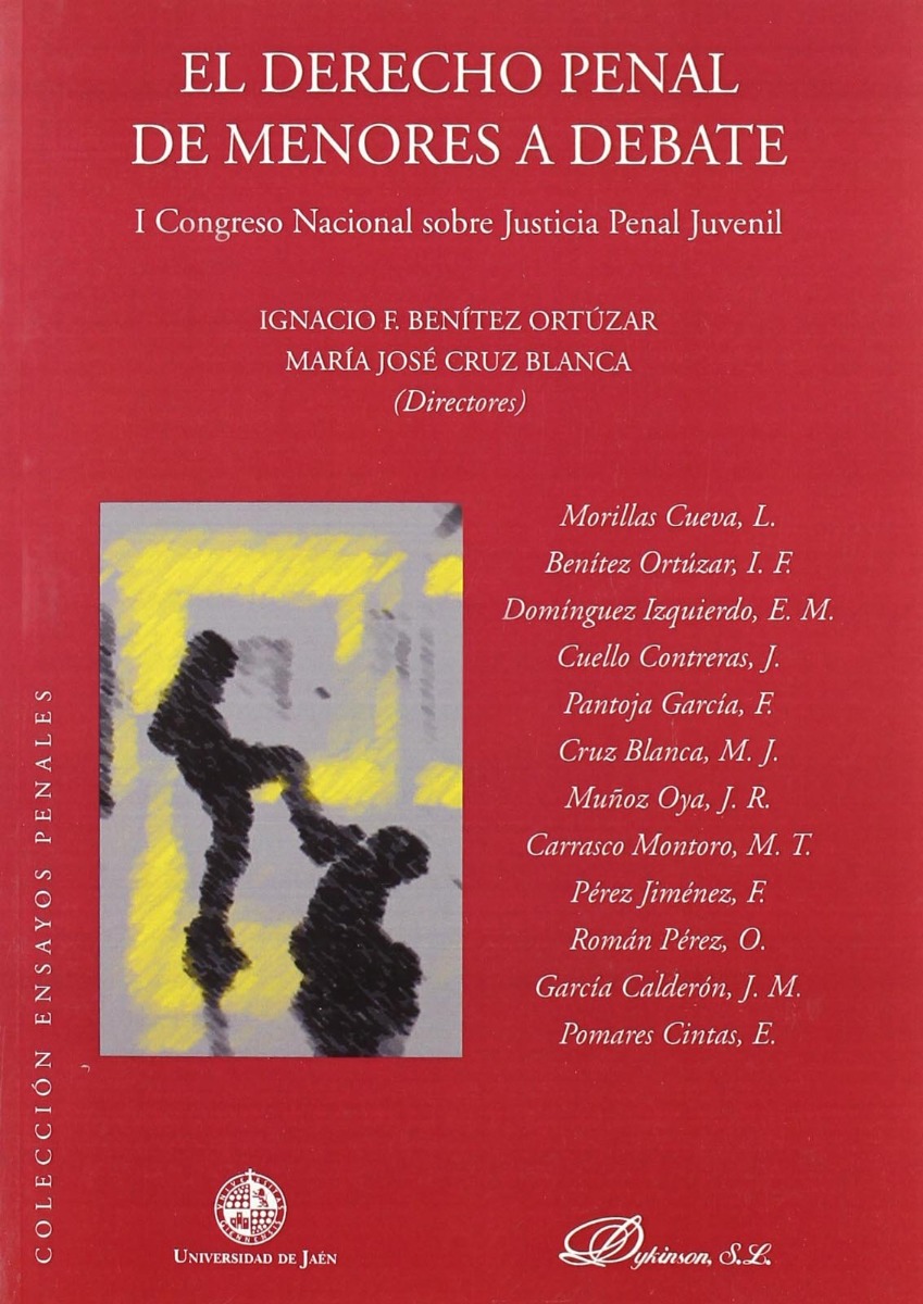 Derecho Penal de Menores a Debate. I Congreso Nacional sobre Justicia Penal Juvenil. -0