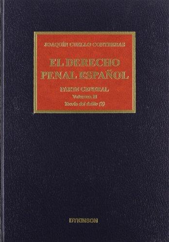 Derecho Penal Español, El. Parte General Vol. II Teoría del Delito (2).-0