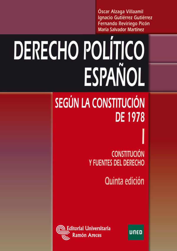 Derecho Político Español según la constitución de 1978 I Constitución y Fuentes del Derecho-0