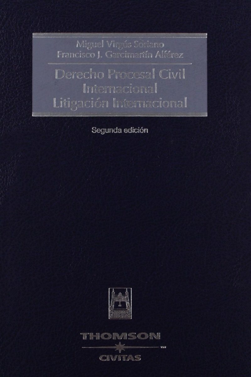 Derecho procesal civil internacional. Litigación internacional-0
