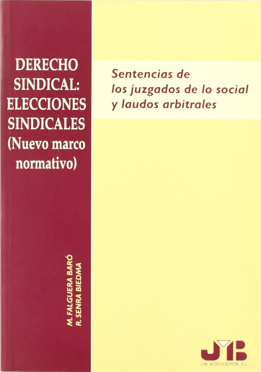 Derecho Sindical. Elecciones Sindicales. -0