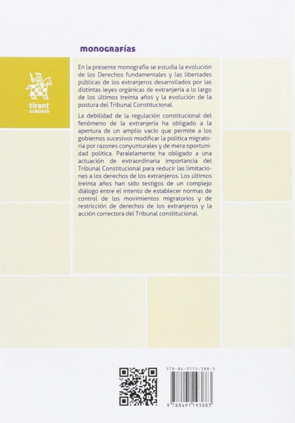 Derechos fundamentales y libertades públicas de los extranjeros en España. Una visión desde la doctrina del Tribunal Constitucional-54333