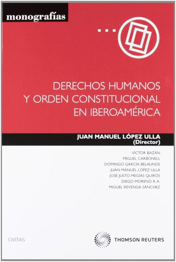 Derechos Humanos y Orden Constitucional en Iberoamérica -0