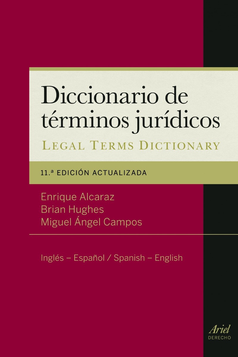 Diccionario de términos jurídicos. Inglés-Español/Español-Inglés -0