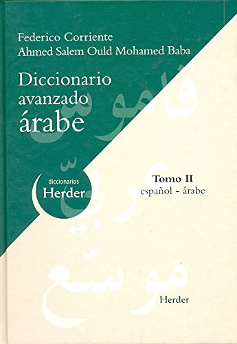 Diccionario Avanzado Arabe. Tomo II. Español-Arabe. -0